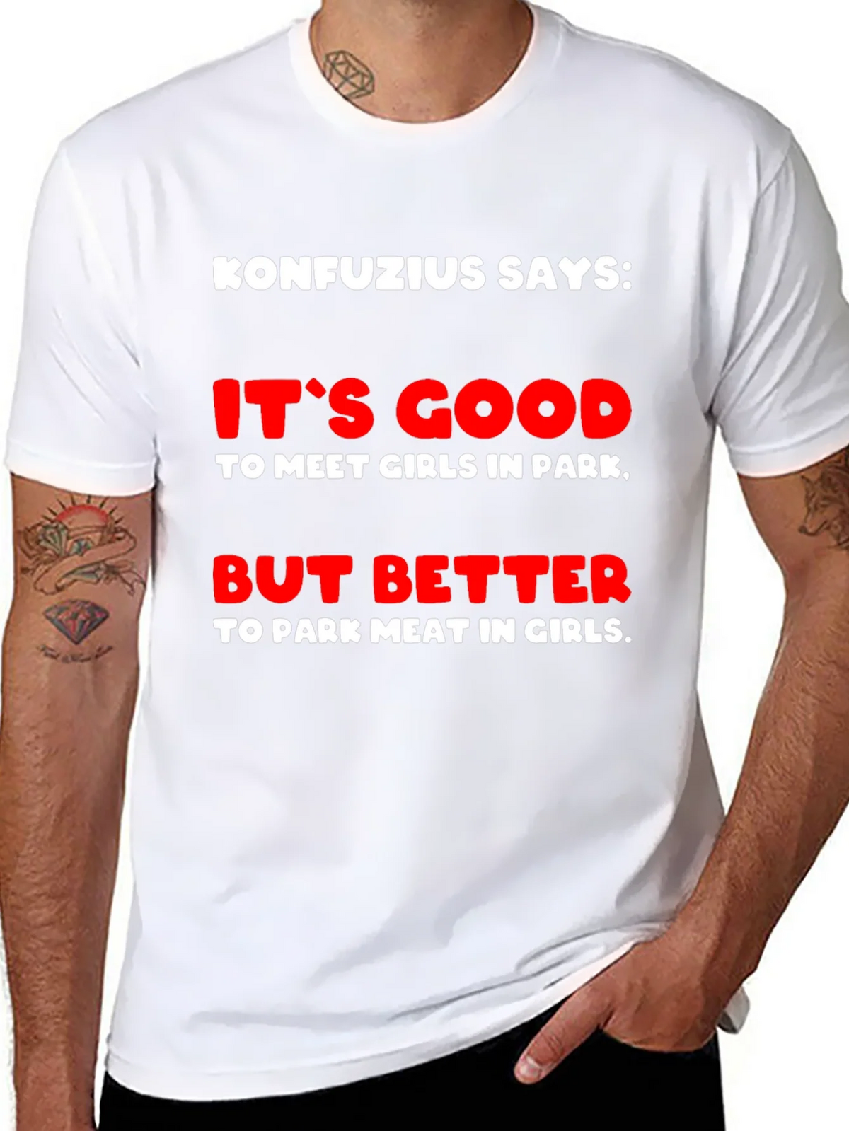 Konfucius Says Graphic T-Shirt product image 10