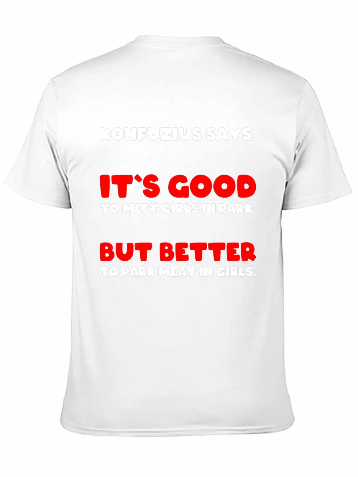 Konfucius Says Graphic T-Shirt product image 2