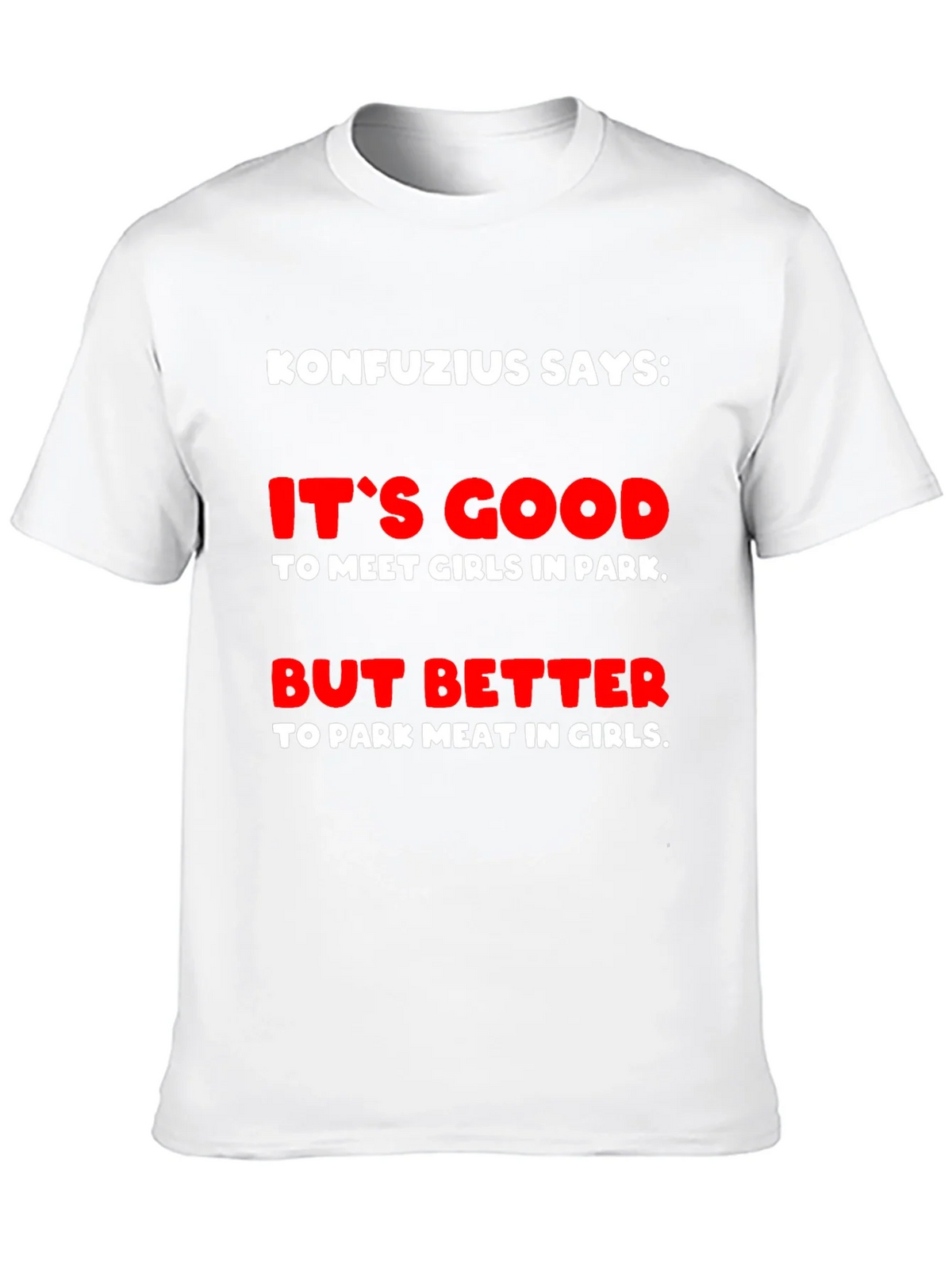 Konfucius Says Graphic T-Shirt product image 12