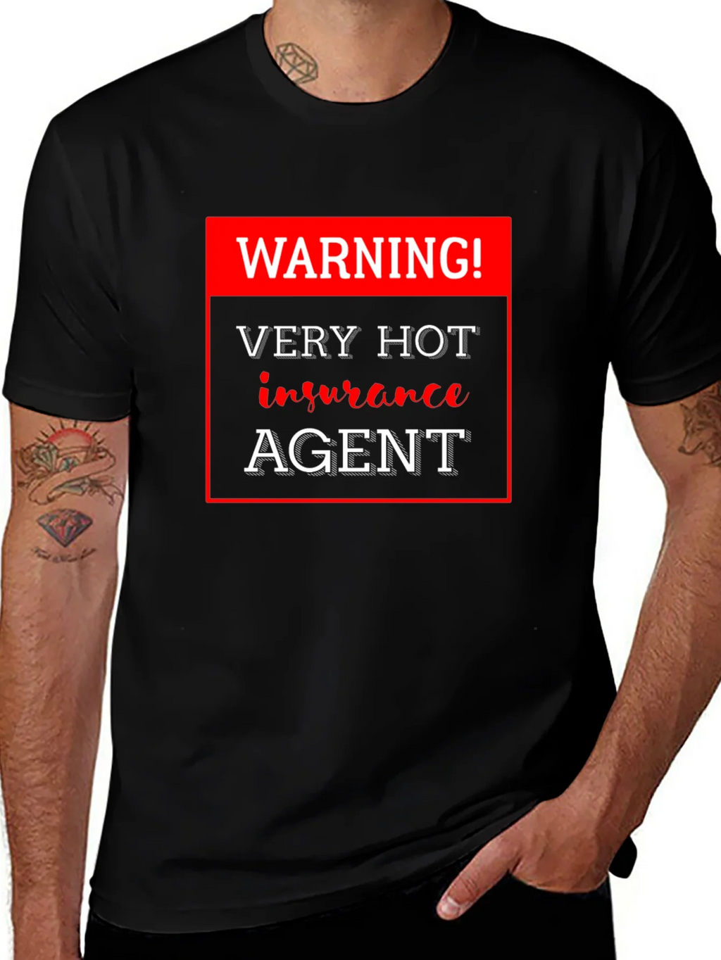 Warning! Very Hot Insurance Agent Black T-Shirt product image 1
