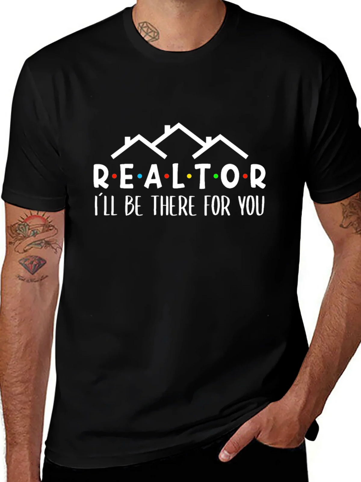 Realtor Ill Be There For You Graphic Tee product image 1