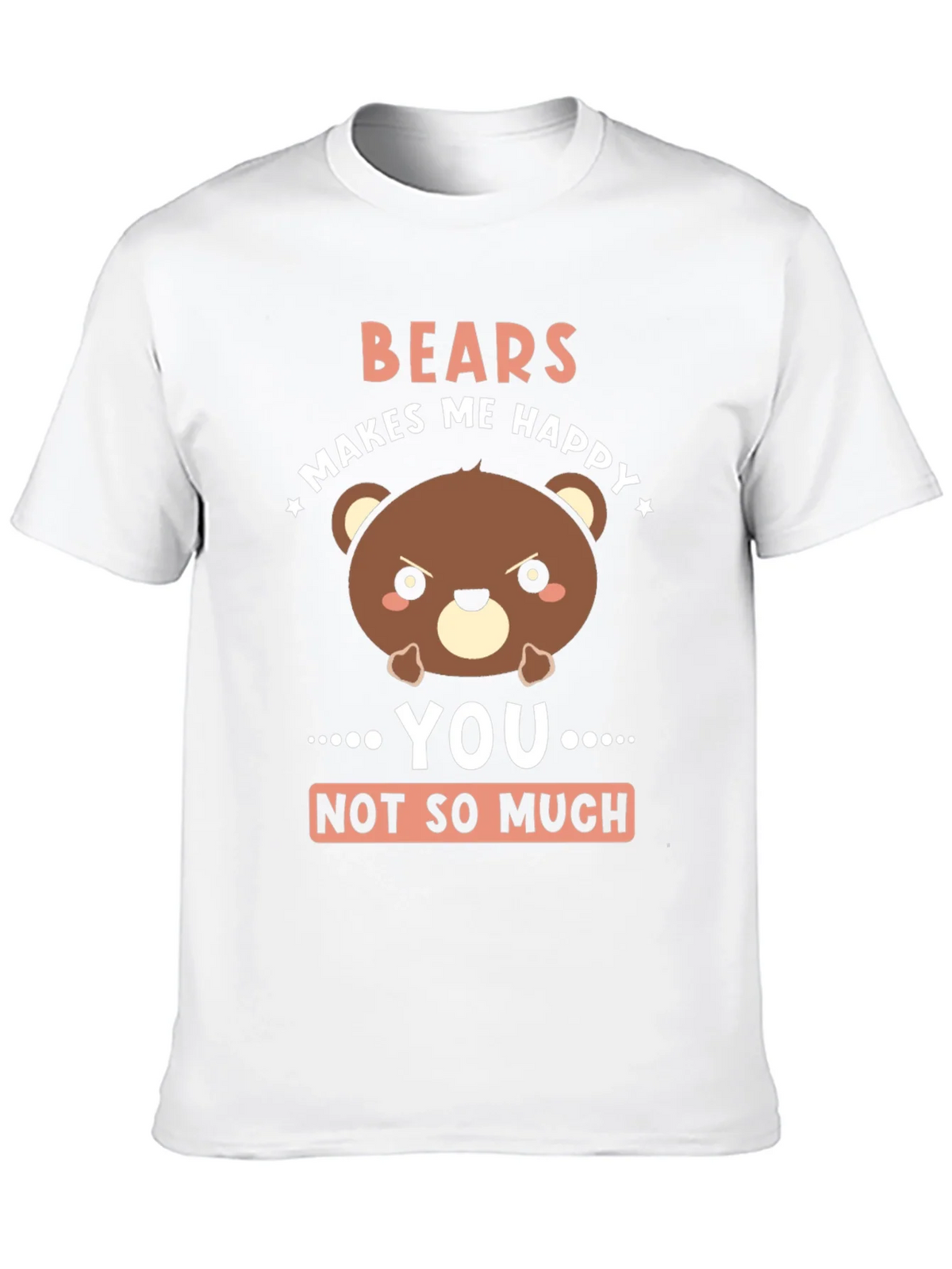 Funny Bear Graphic T-Shirt - Bears Makes Me Happy product image 12