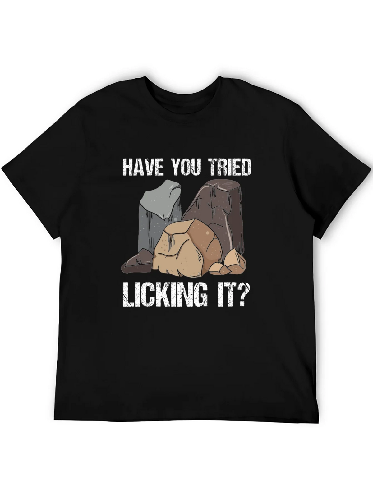 Have You Tried Licking It T-Shirt product image 8