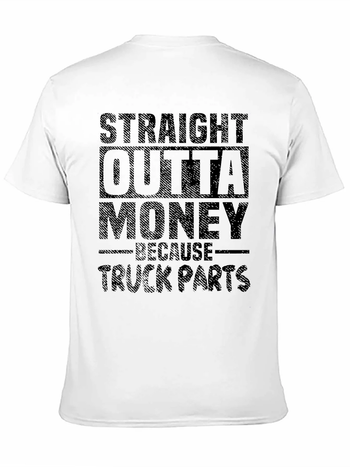 Straight Outta Money Truck Parts T-Shirt product image 2