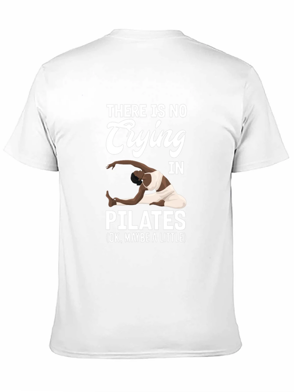 Pilates T-Shirt - No Crying Maybe a Little product image 2