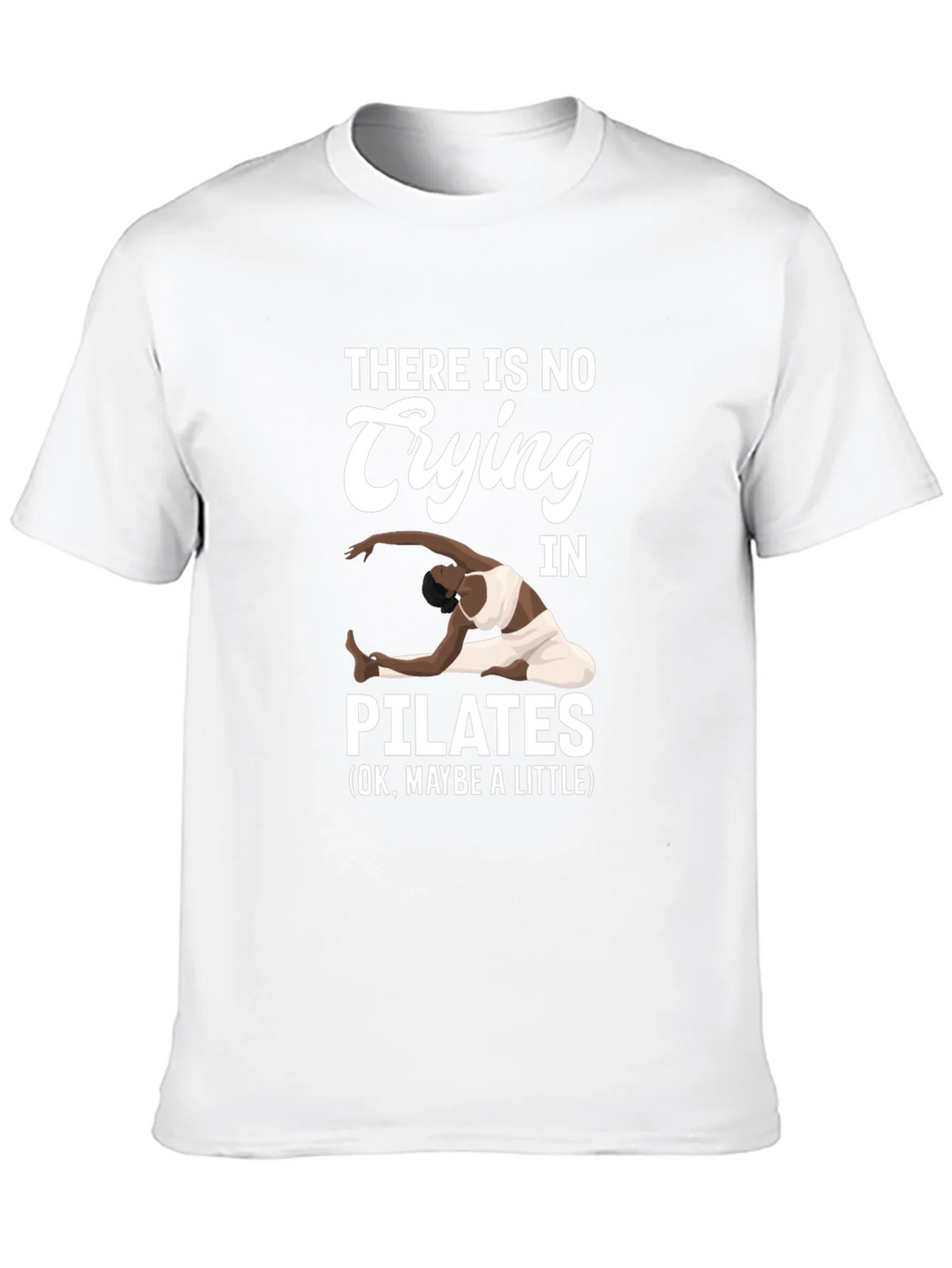 Pilates T-Shirt - No Crying Maybe a Little product image 12