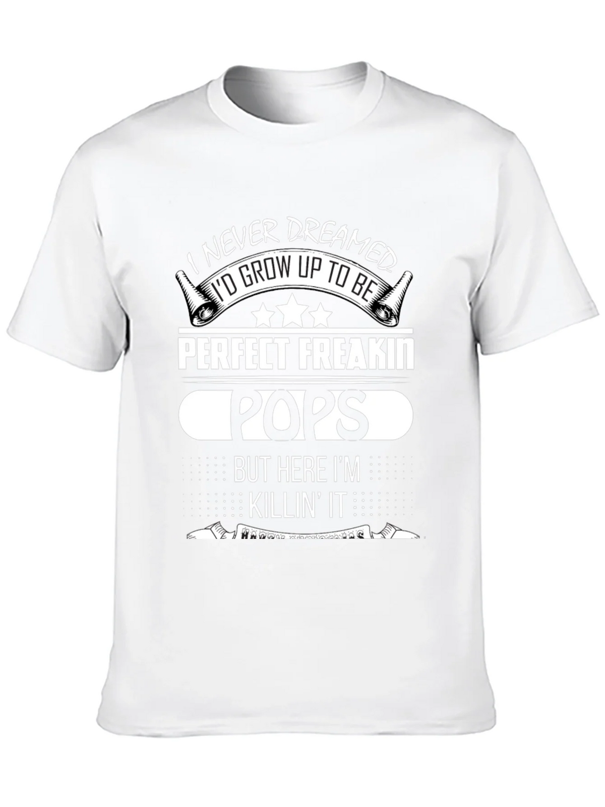 Perfect Freakin Pops T-Shirt - Funny Dad Tee product image 12