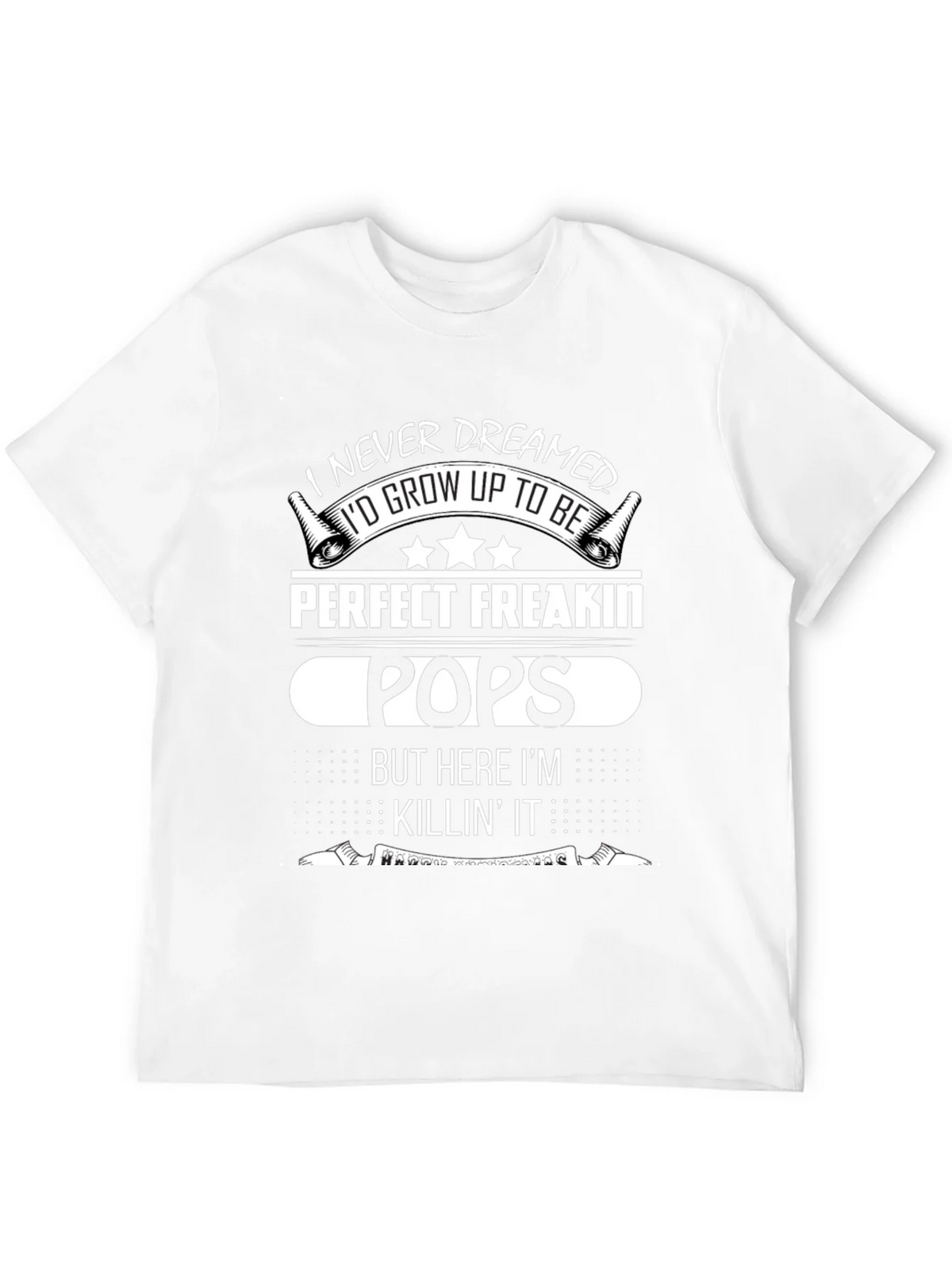 Perfect Freakin Pops T-Shirt - Funny Dad Tee product image 3