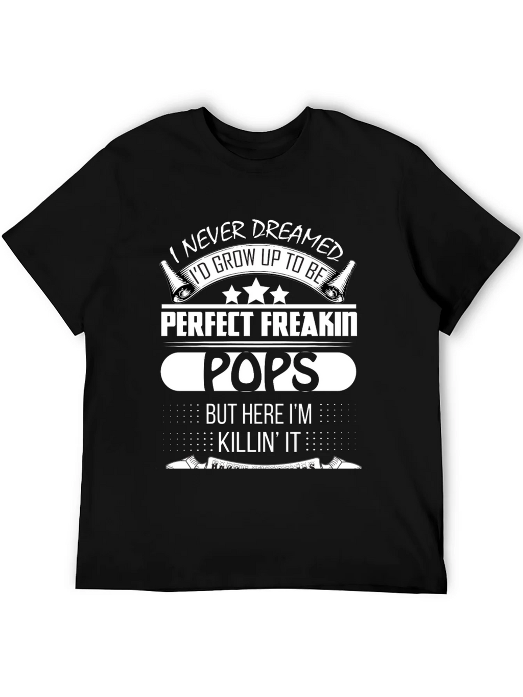 Perfect Freakin Pops T-Shirt - Funny Dad Tee product image 8