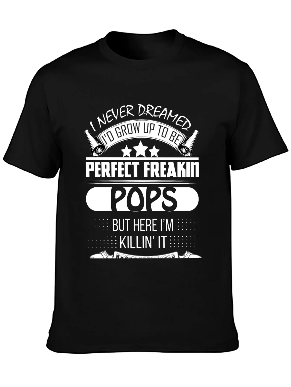 Perfect Freakin Pops T-Shirt - Funny Dad Tee product image 6