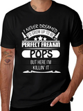 Perfect Freakin Pops T-Shirt - Funny Dad Tee product image 1
