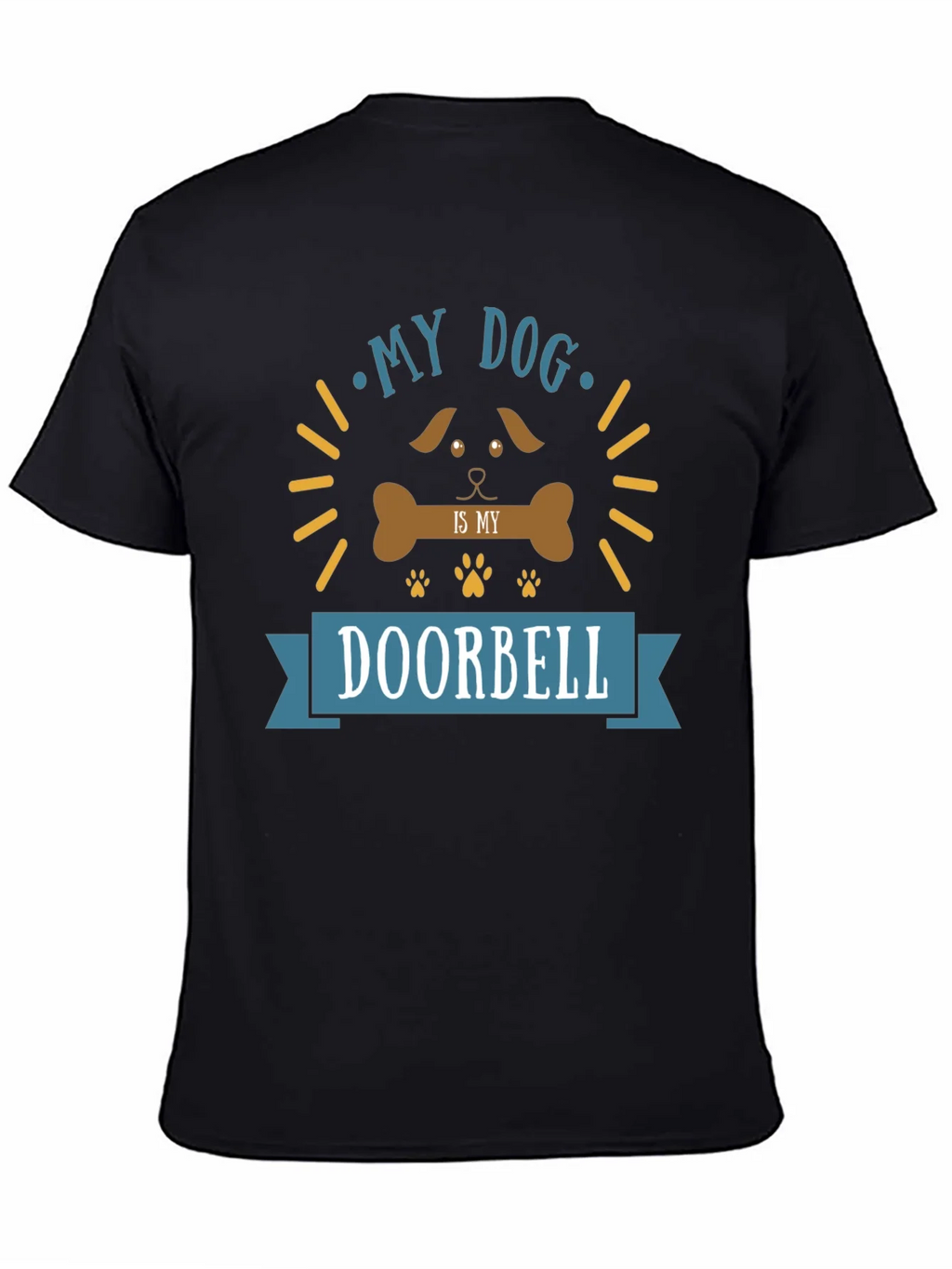 My Dog is My Doorbell Funny Graphic T-Shirt product image 7