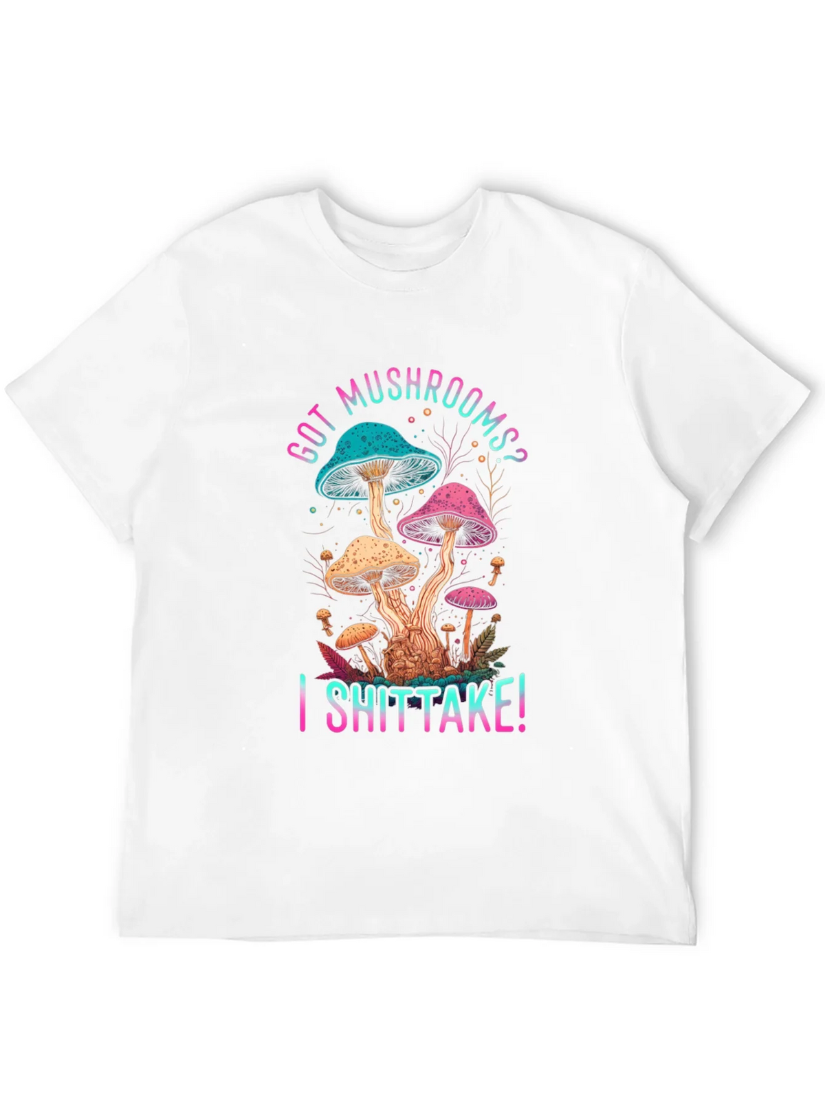 Got Mushrooms? I Shiitake! Funny Graphic Tee product image 3