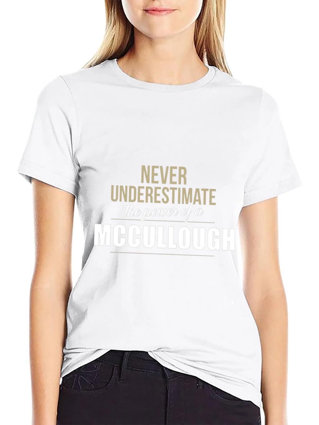 Never Underestimate a MCCULLOUGH T-Shirt product image 11