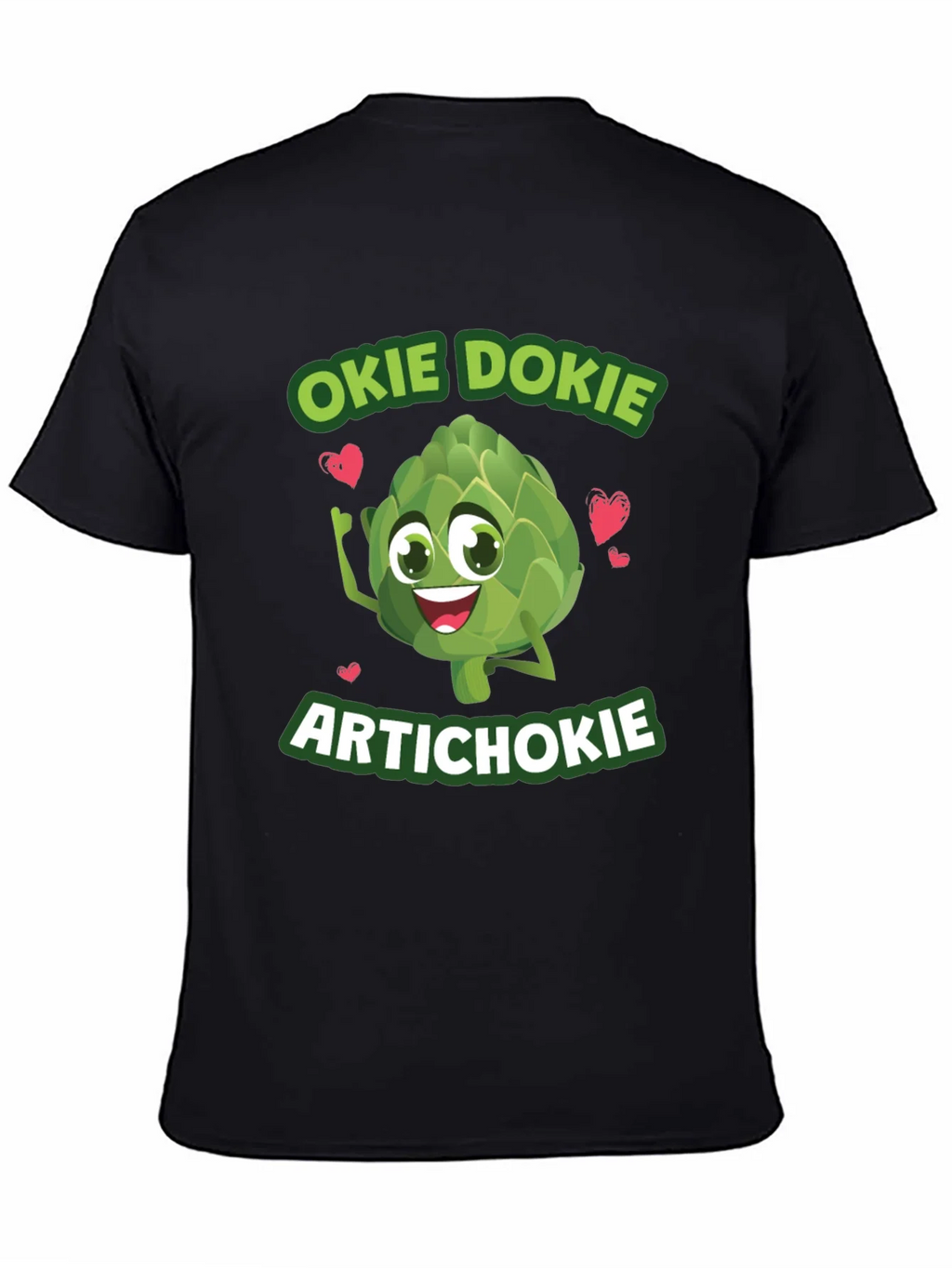 Okie Dokie Artichokie Black Graphic T-Shirt product image 7