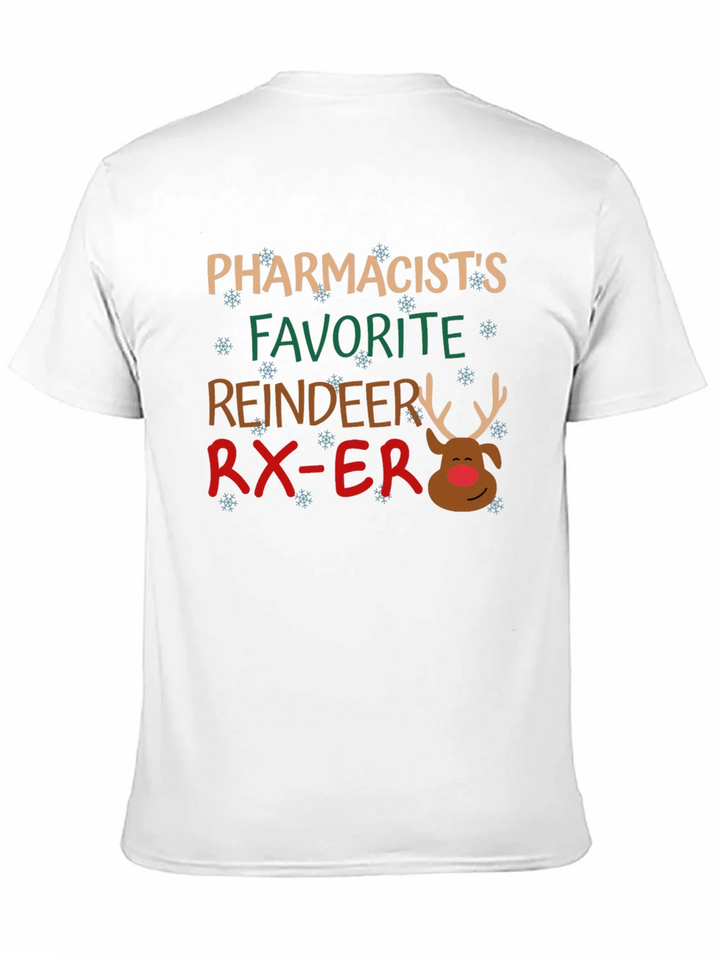 Pharmacists Favorite Reindeer Christmas T-Shirt product image 2