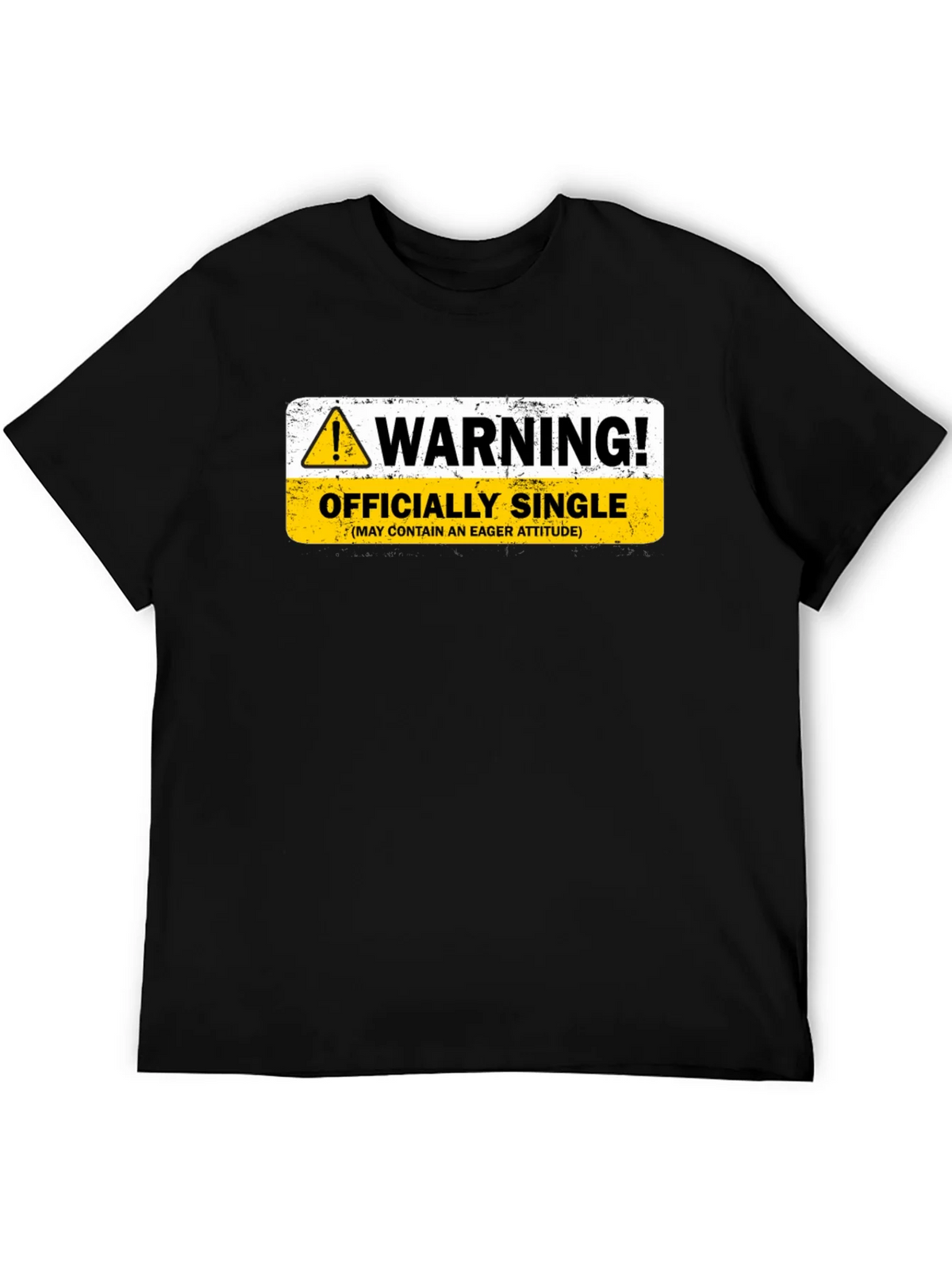 Warning Officially Single Black T-Shirt product image 8