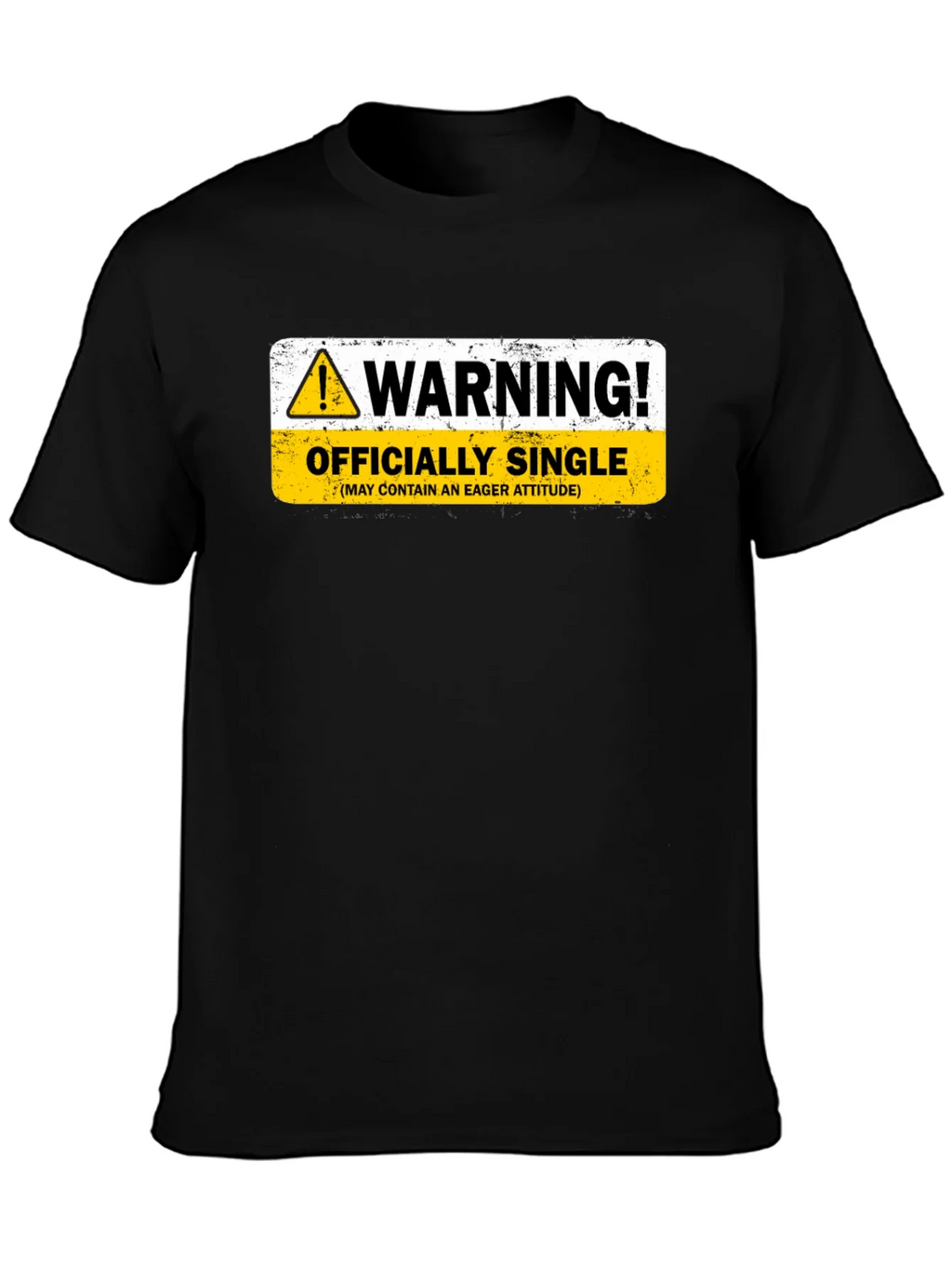 Warning Officially Single Black T-Shirt product image 6