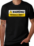 Warning Officially Single Black T-Shirt product image 1