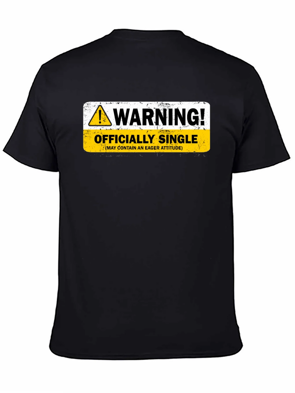 Warning Officially Single Black T-Shirt product image 7