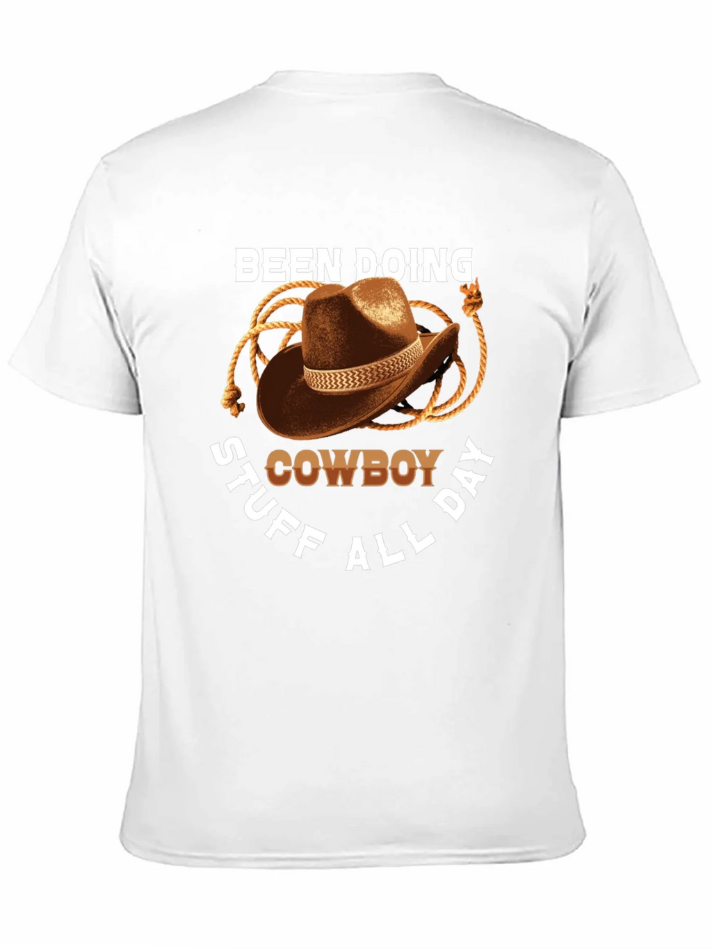 Cowboy T-Shirt: Doing Cowboy Stuff All Day Graphic Tee