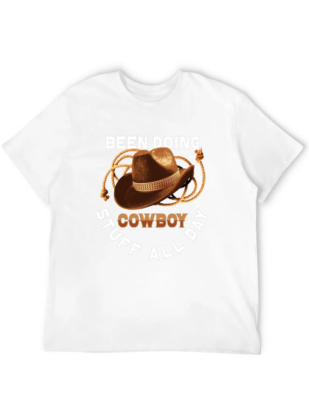 Cowboy T-Shirt: Doing Cowboy Stuff All Day Graphic Tee