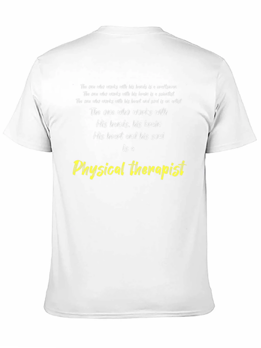 Physical Therapist T-Shirt - Craftsman Scientist Artist product image 2