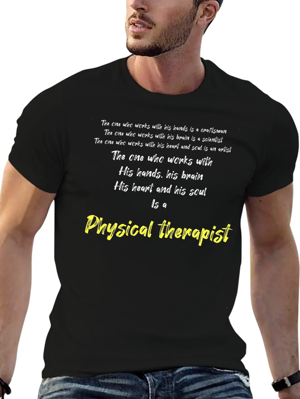 Physical Therapist T-Shirt - Craftsman Scientist Artist product image 9
