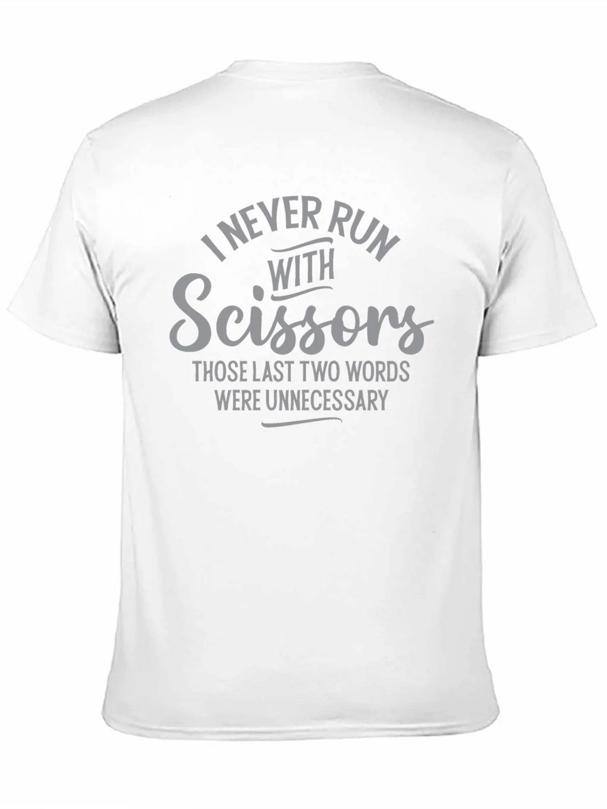 I Never Run With Scissors Graphic Tee product image 2