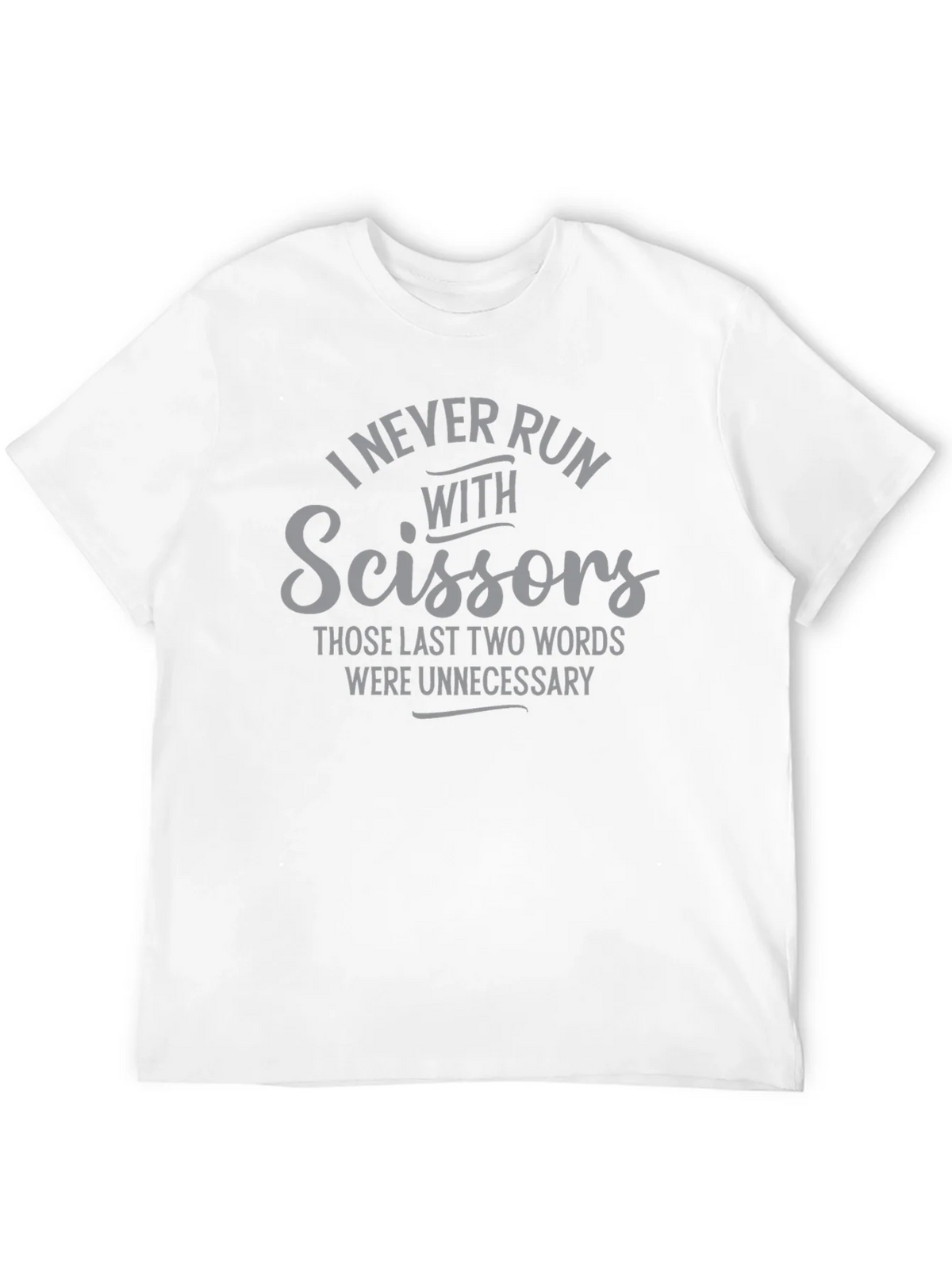 I Never Run With Scissors Graphic Tee product image 3