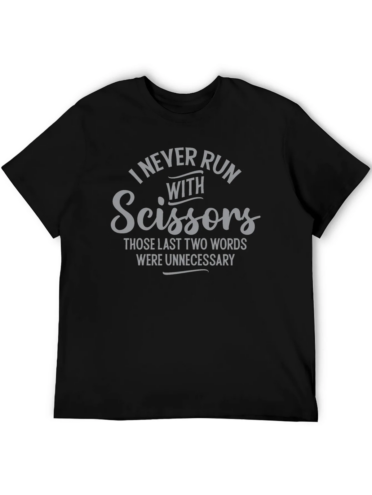 I Never Run With Scissors Graphic Tee product image 8