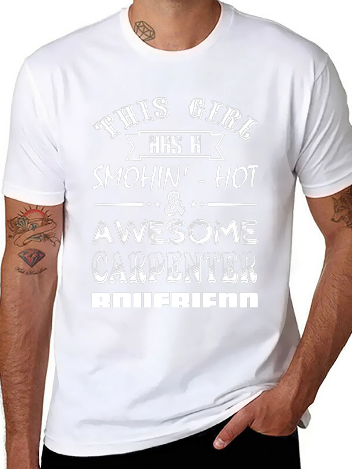 Smokin Hot Carpenter Boyfriend Tee product image 1