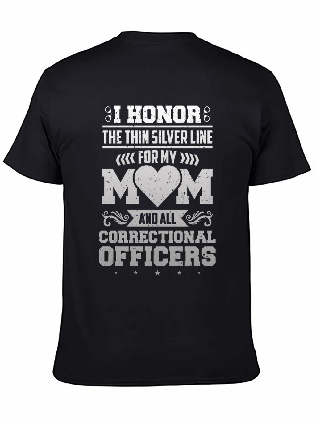 I Honor the Thin Silver Line Correctional Officer T-Shirt product image 7