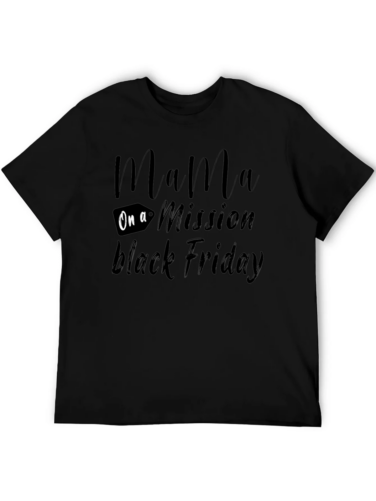 Mama On a Mission Black Friday T-Shirt product image 8