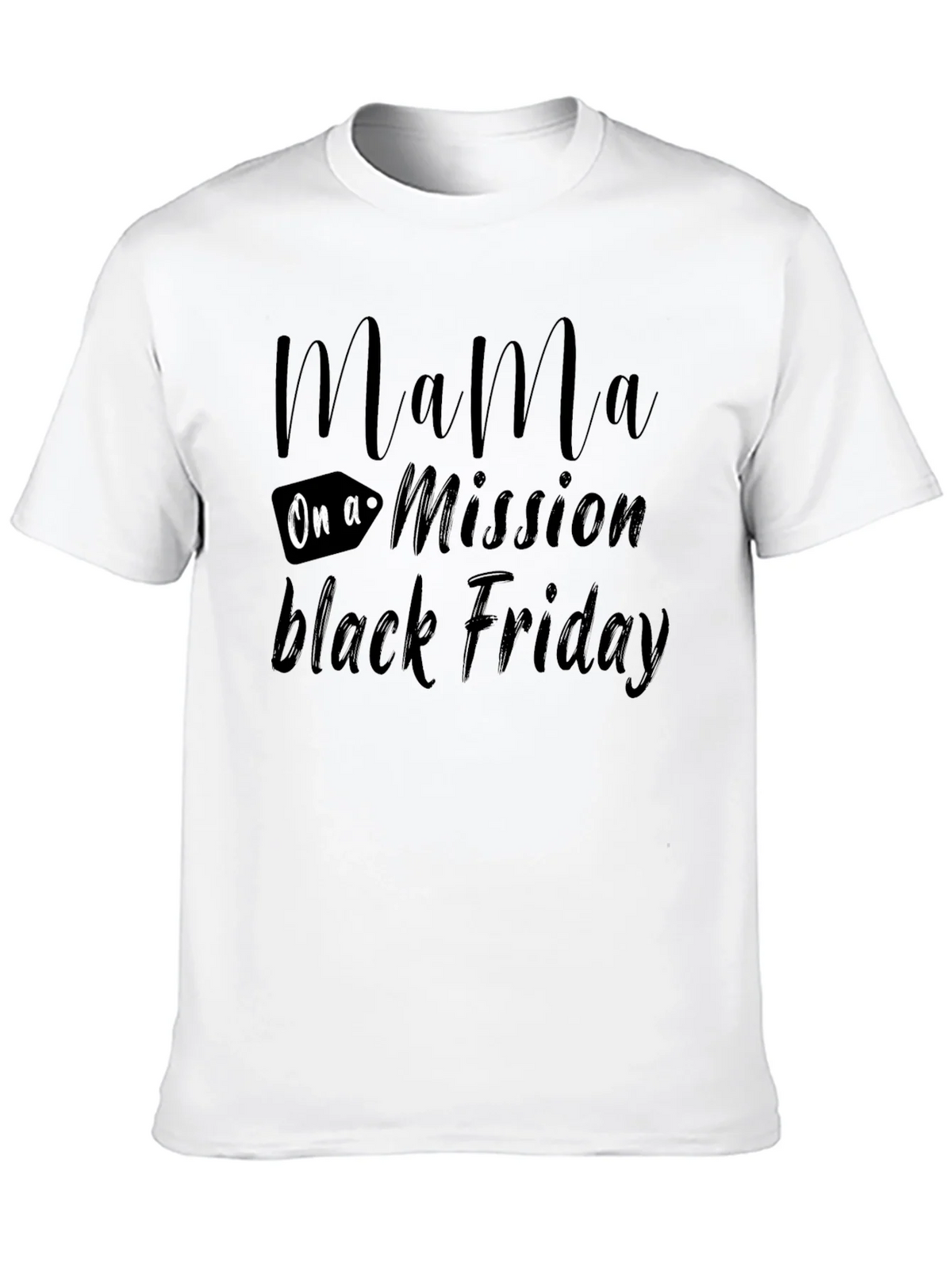 Mama On a Mission Black Friday T-Shirt product image 12
