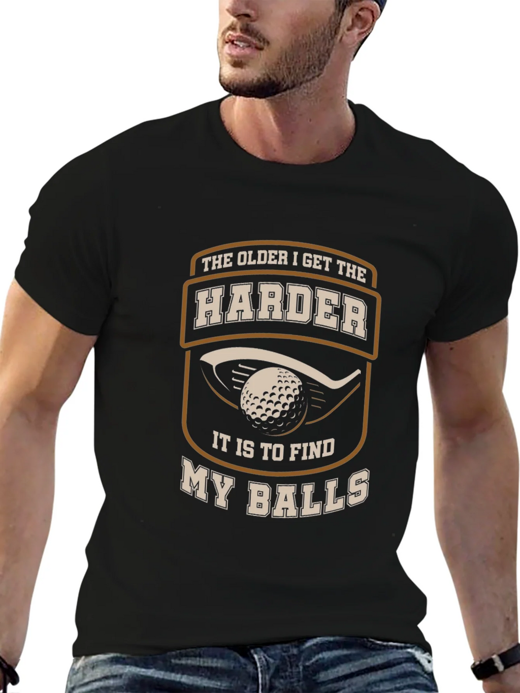 Golf Humor T-Shirt - The Older I Get Harder... product image 9