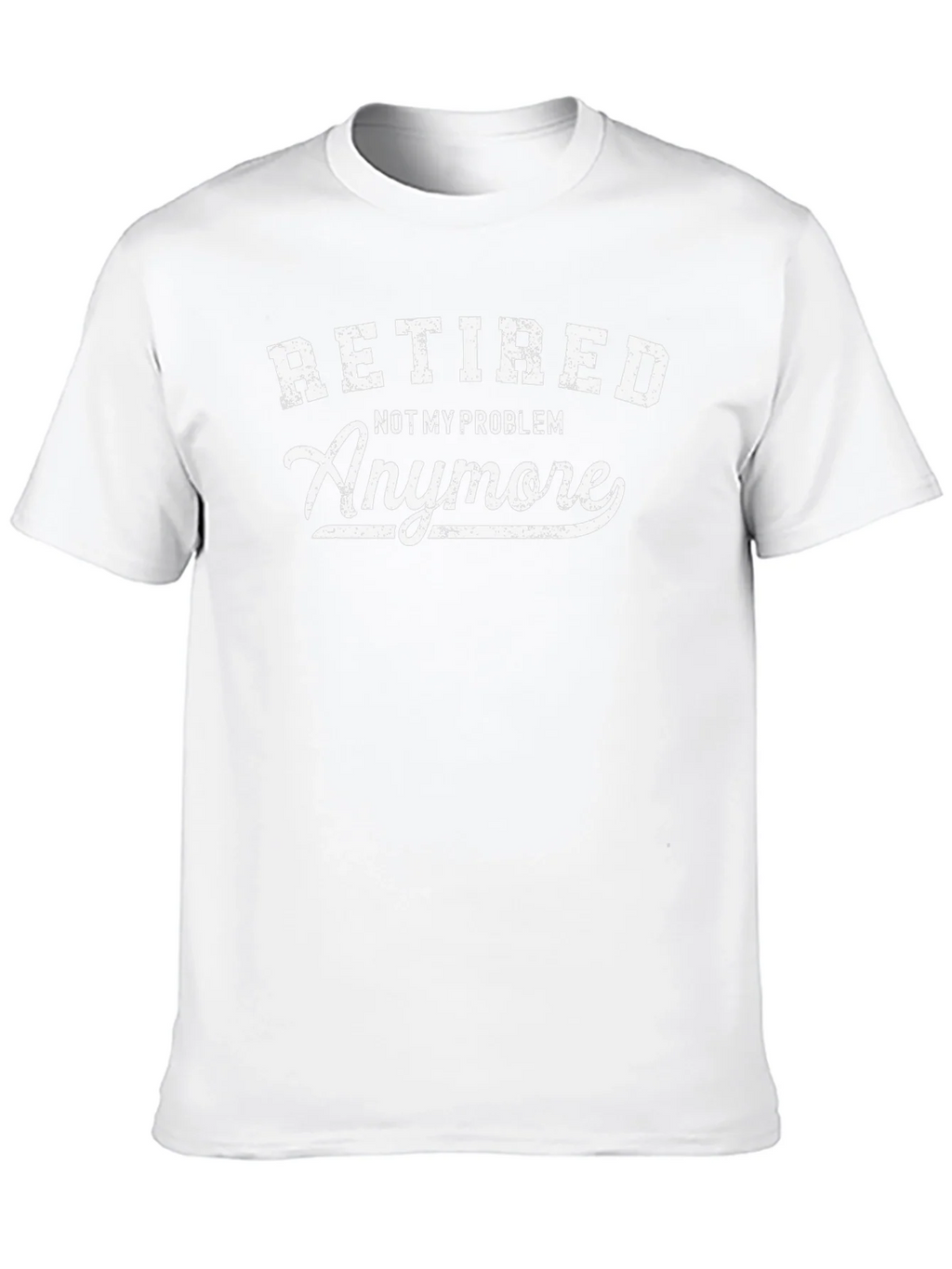 Retired - Not My Problem Anymore T-Shirt product image 12