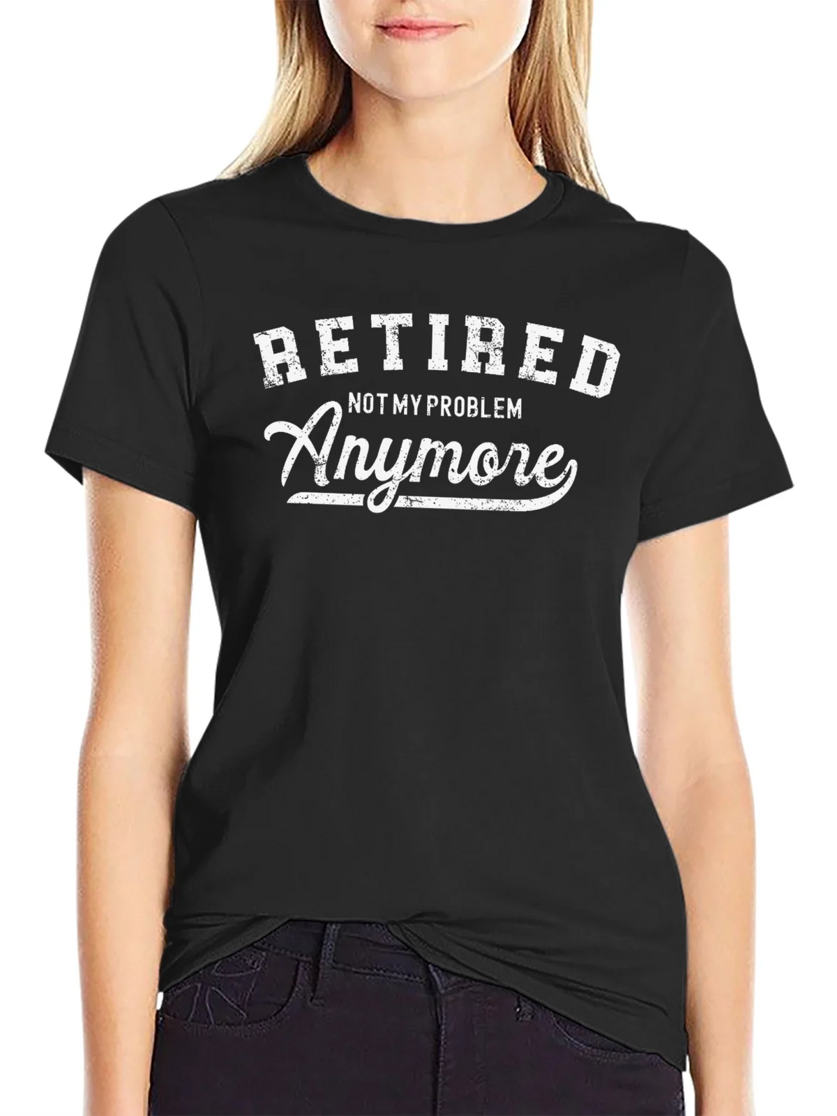Retired - Not My Problem Anymore T-Shirt product image 5