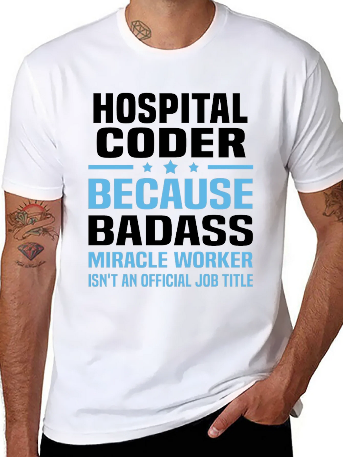 Hospital Coder T-Shirt - Because Badass! product image 10
