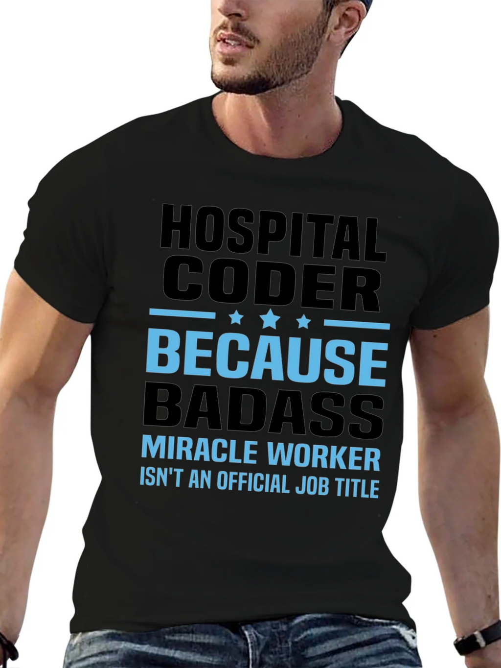 Hospital Coder T-Shirt - Because Badass! product image 9