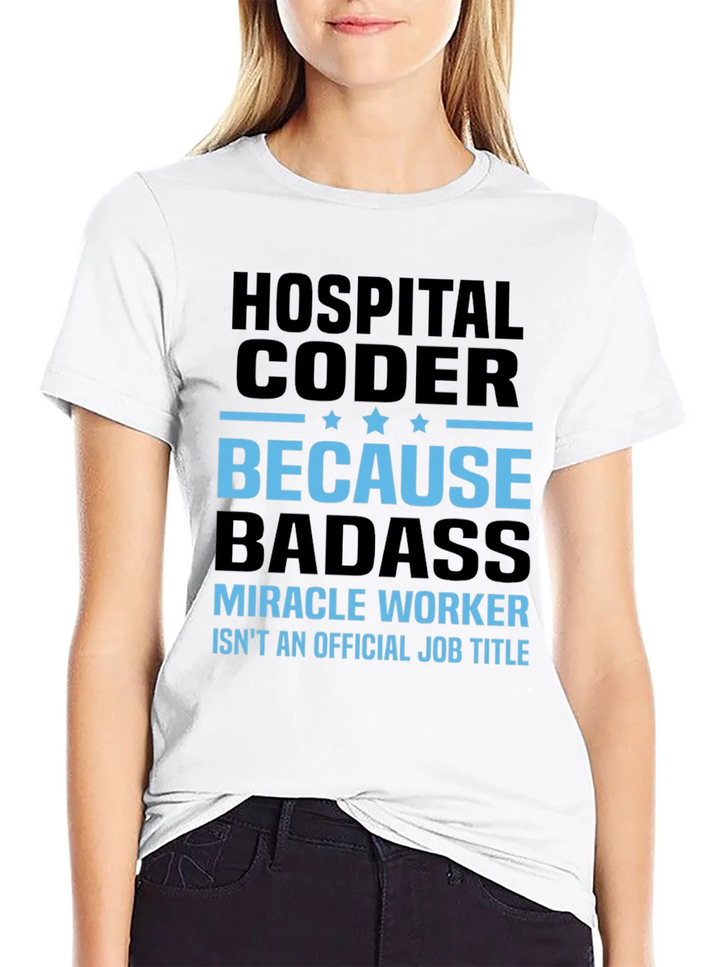 Hospital Coder T-Shirt - Because Badass! product image 11