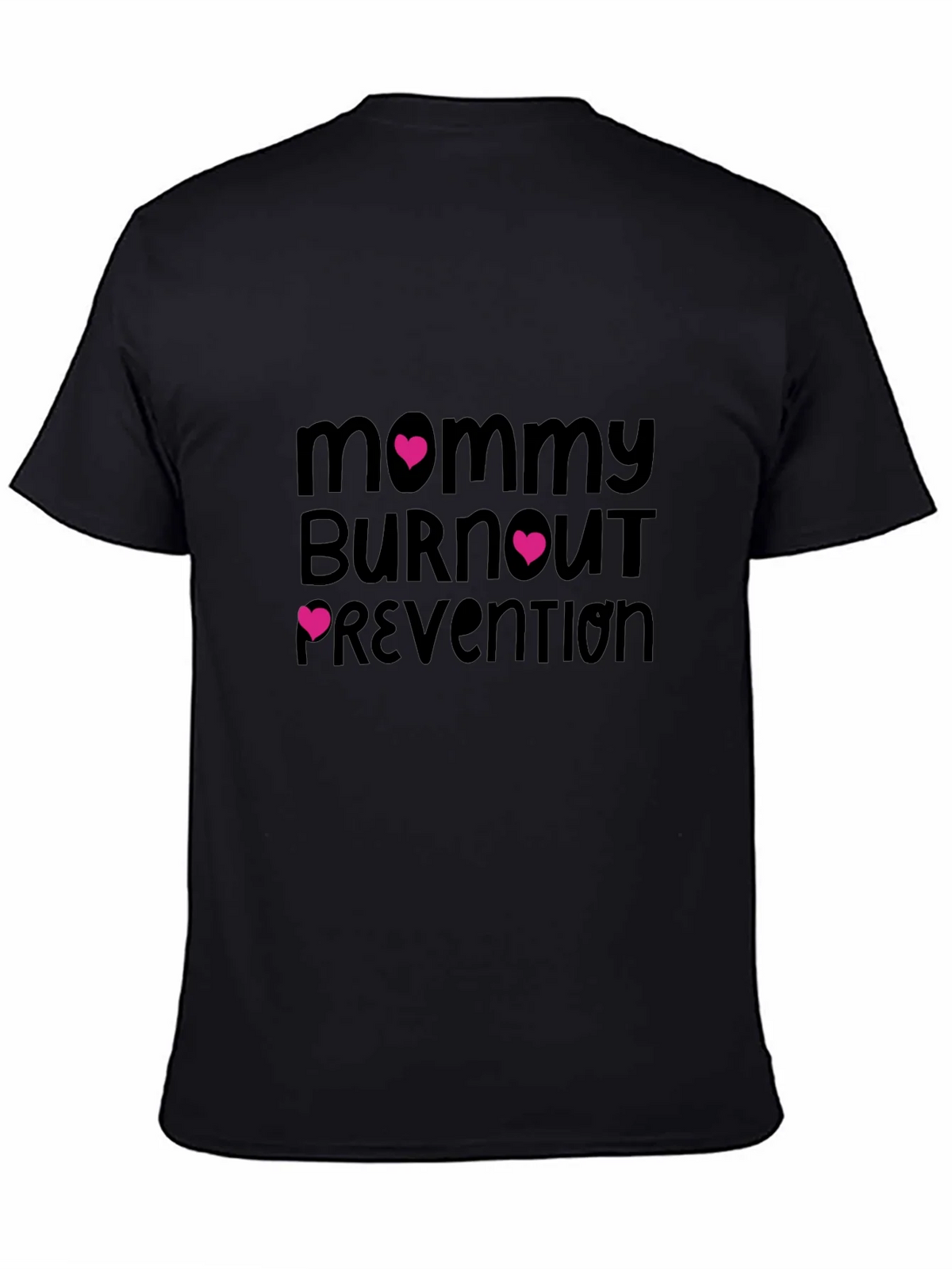 Mommy Burnout Prevention T-Shirt product image 7
