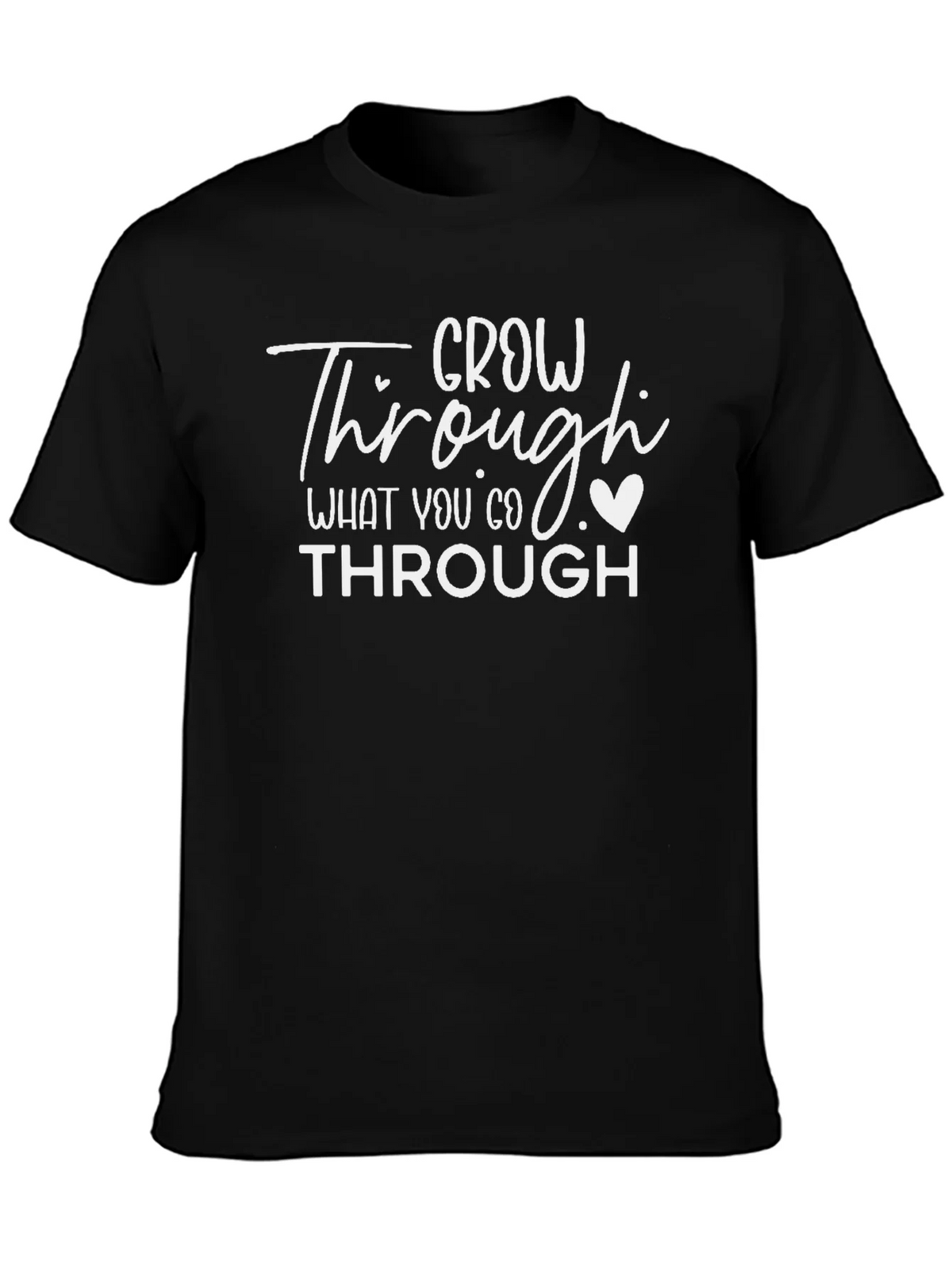 Grow Through What You Go Black T-Shirt product image 6