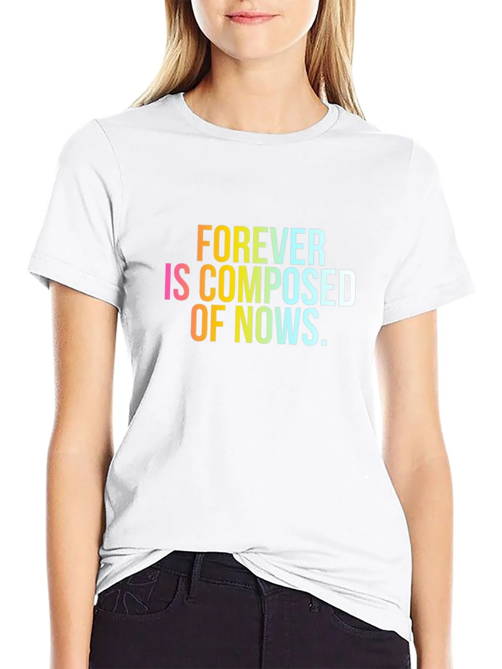Forever is Composed of Nows T-Shirt product image 11