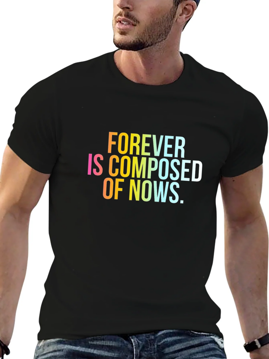 Forever is Composed of Nows T-Shirt product image 9