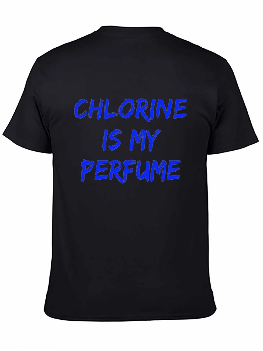 Chlorine is My Perfume Graphic Tee product image 7