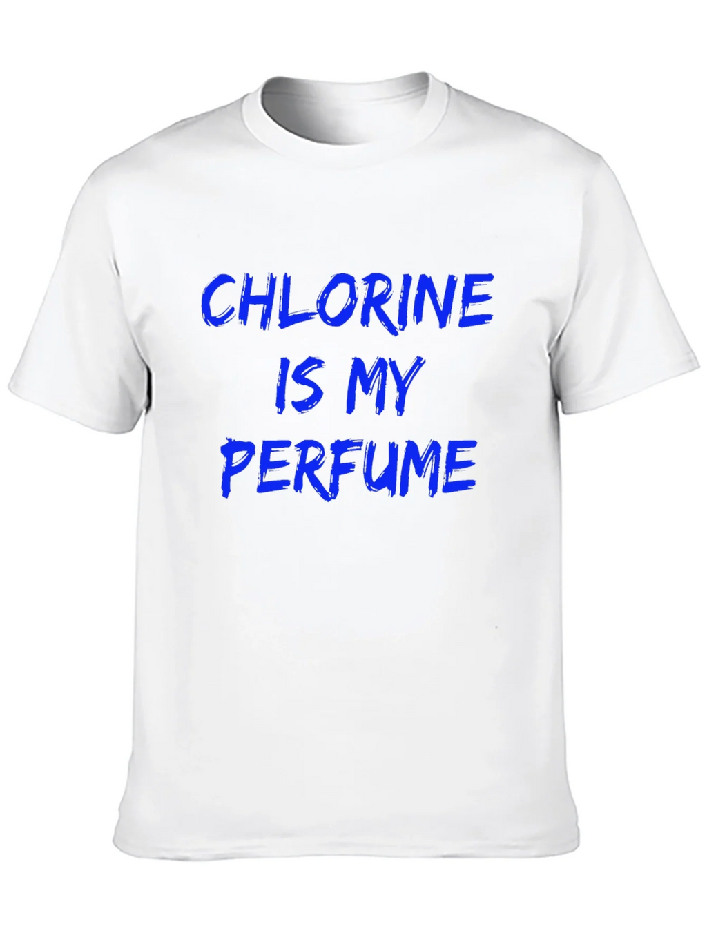 Chlorine is My Perfume Graphic Tee product image 12