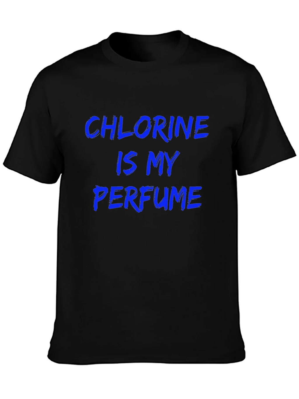 Chlorine is My Perfume Graphic Tee product image 6