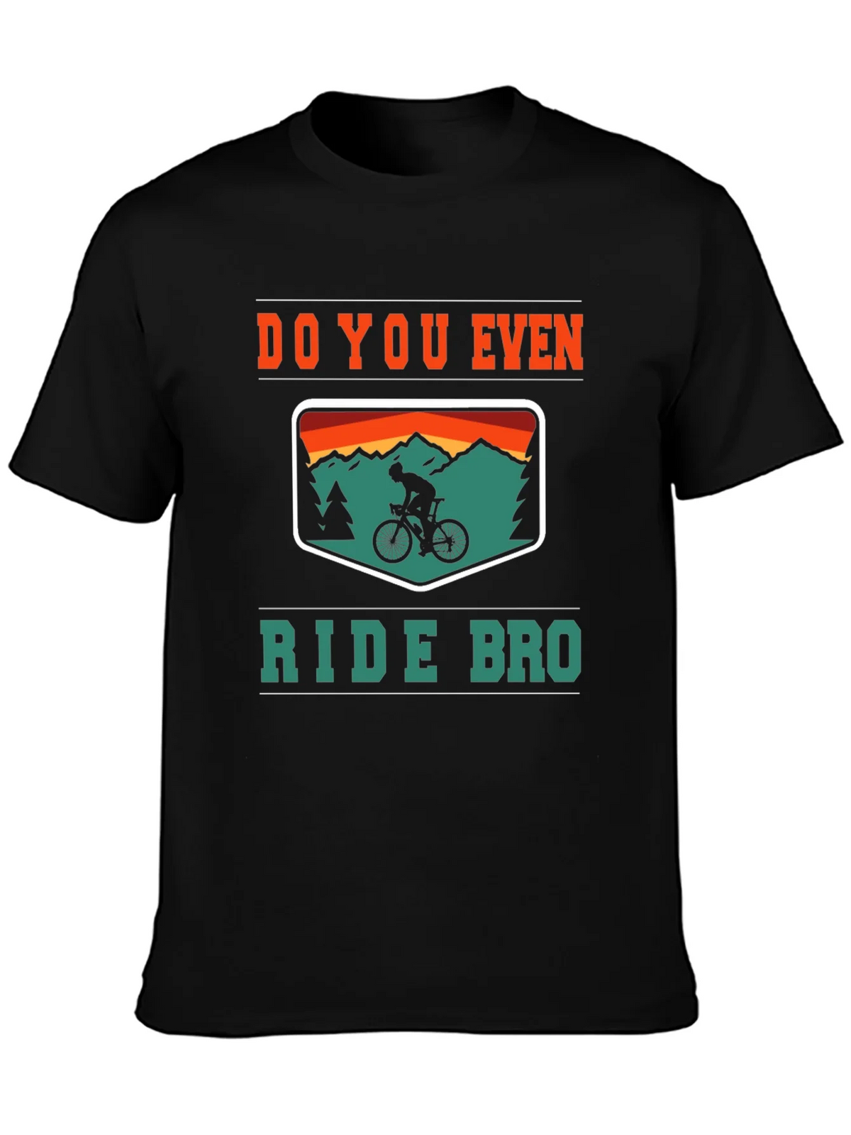 Do You Even Ride Bro? Graphic Tee product image 6