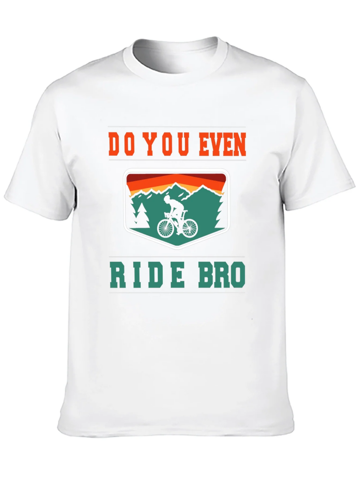 Do You Even Ride Bro? Graphic Tee product image 12